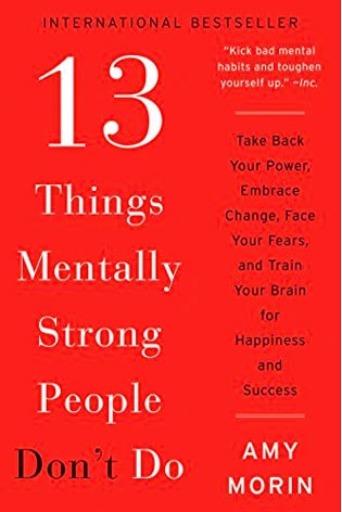 13-Things-Mentally-Strong-People-Dont-Do