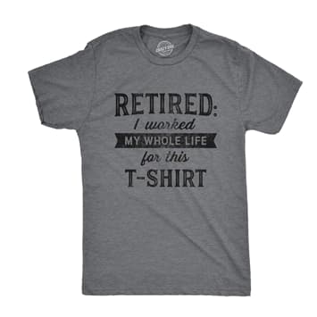 Retirement T-shirt