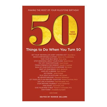 50 Things to Do When You Turn 50 